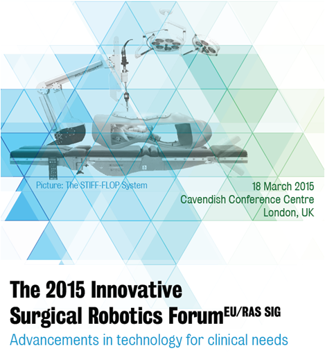 The 2015 Innovative Surgical Robotics Forum